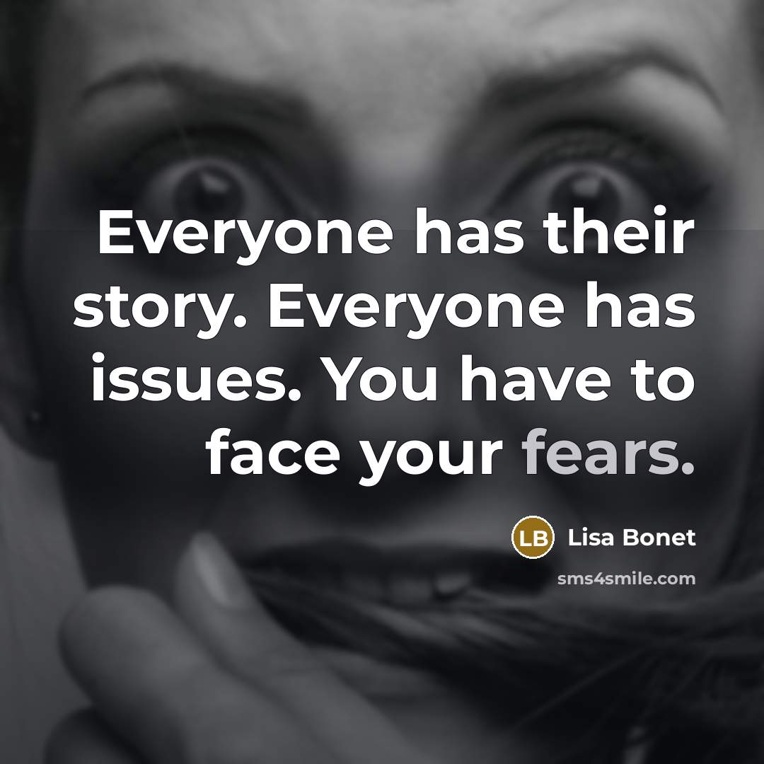 “Everyone has their story. Everyone has issues. You have to…” quote by Lisa Bonet