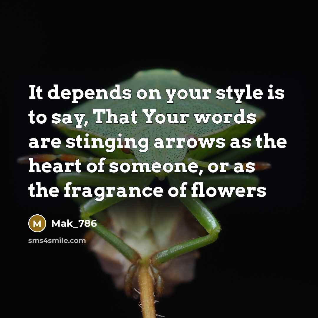 “It depends on your style is to say, That Your…” quote by Mak_786