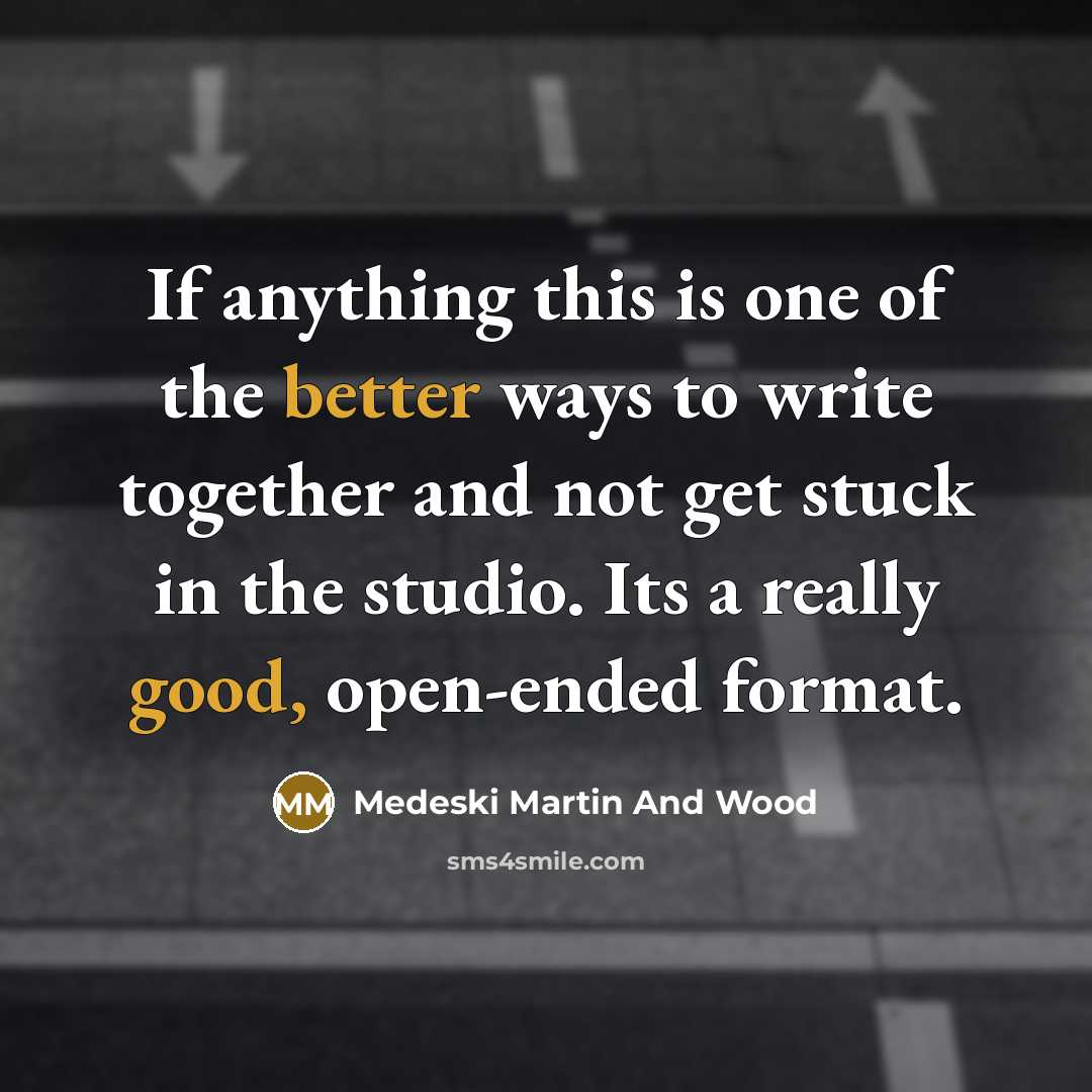 “If anything this is one of the better ways to…” quote by Medeski Martin And Wood