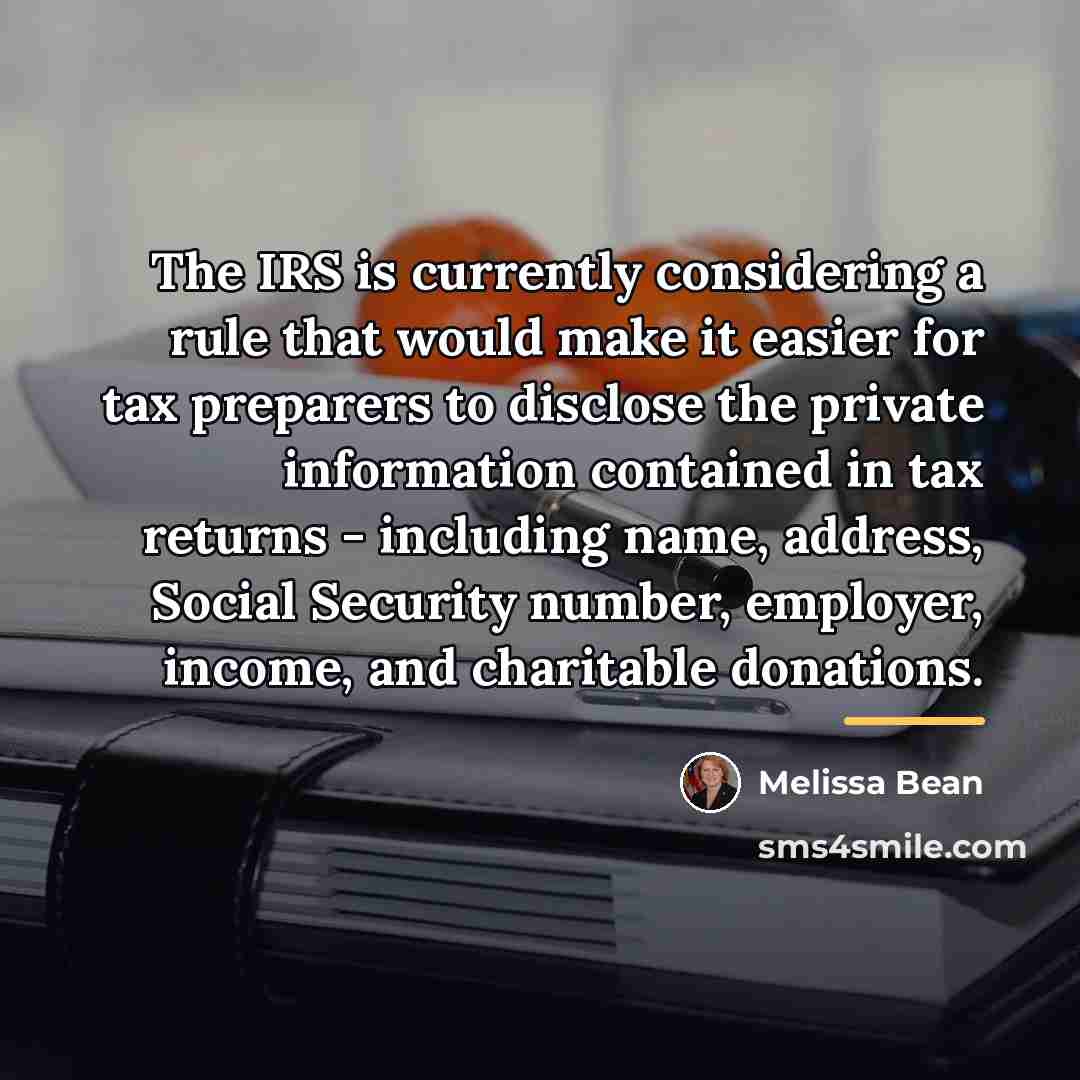 “The IRS is currently considering a rule that would make…” quote by Melissa Bean