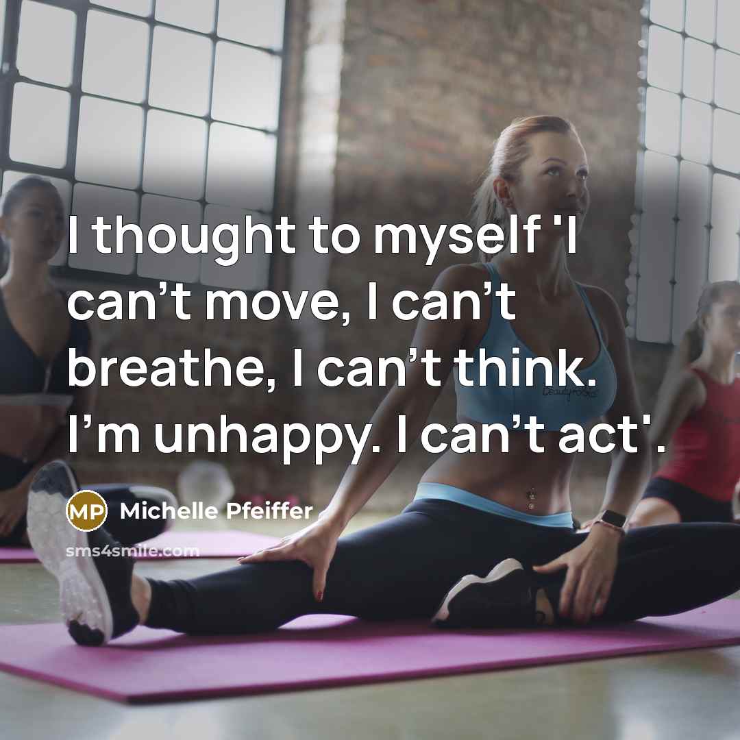 “I thought to myself 'I can't move, I can't breathe,…” quote by Michelle Pfeiffer