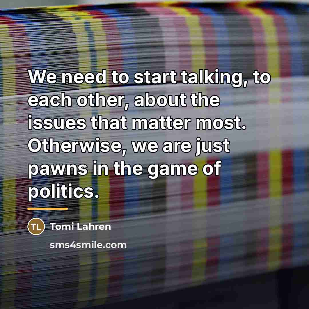 “We need to start talking, to each other, about the…” quote by Tomi Lahren