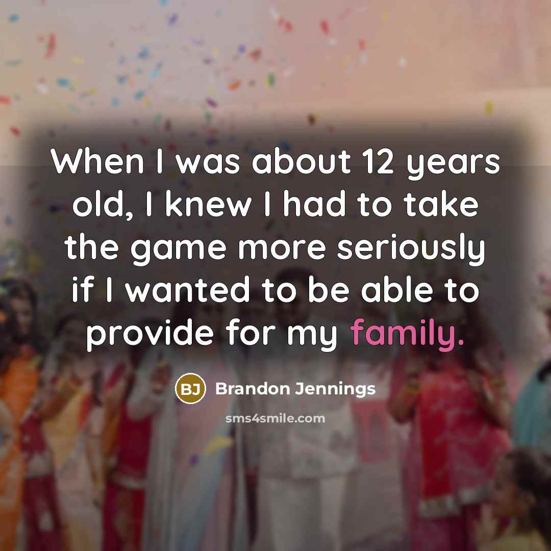 “When I was about 12 years old, I knew I…” quote by Brandon Jennings