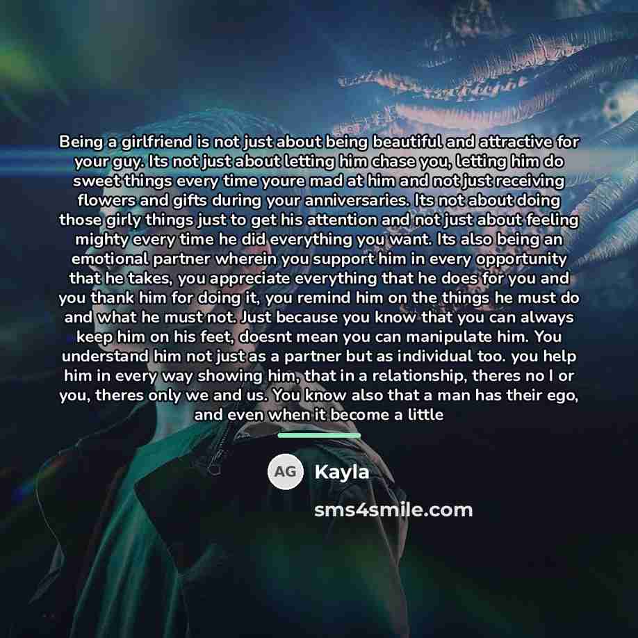 “Being a girlfriend is not just about being beautiful and…” quote by Kayla