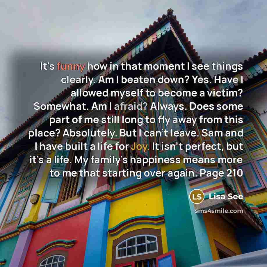 “It's funny how in that moment I see things clearly.…” quote by Lisa See