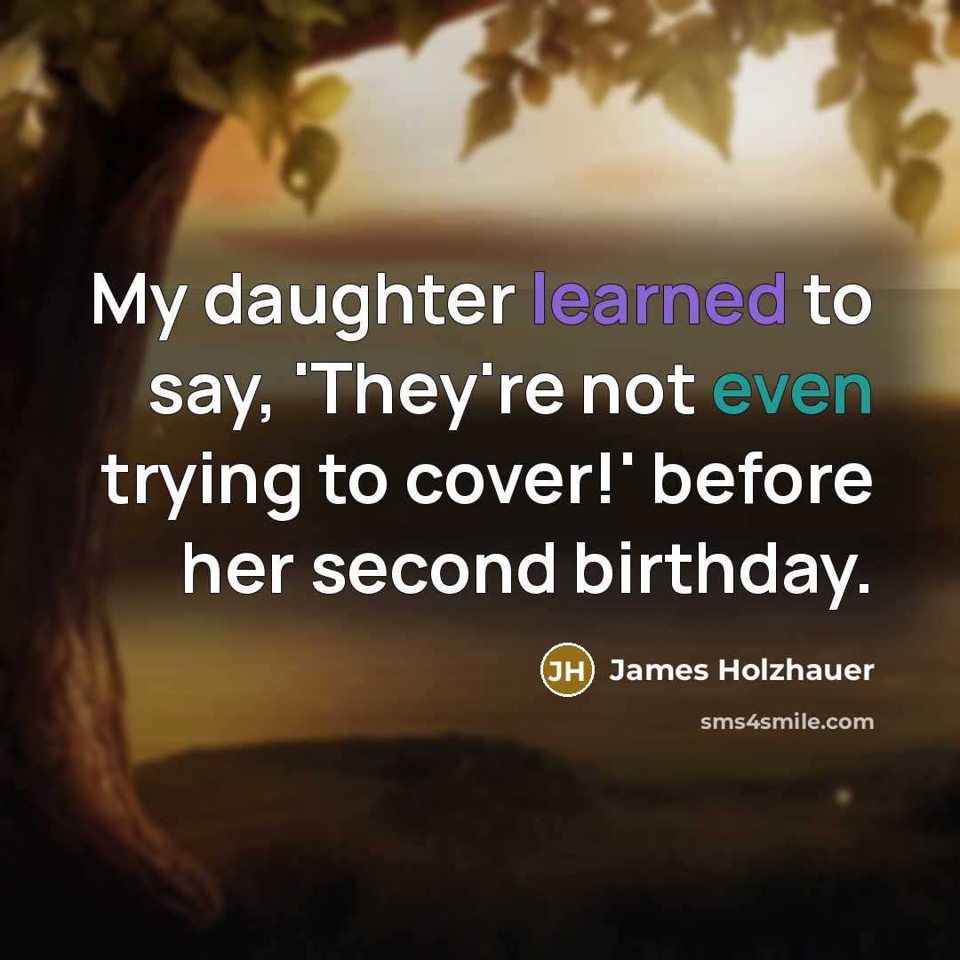 “My daughter learned to say, 'They're not even trying to…” quote by James Holzhauer