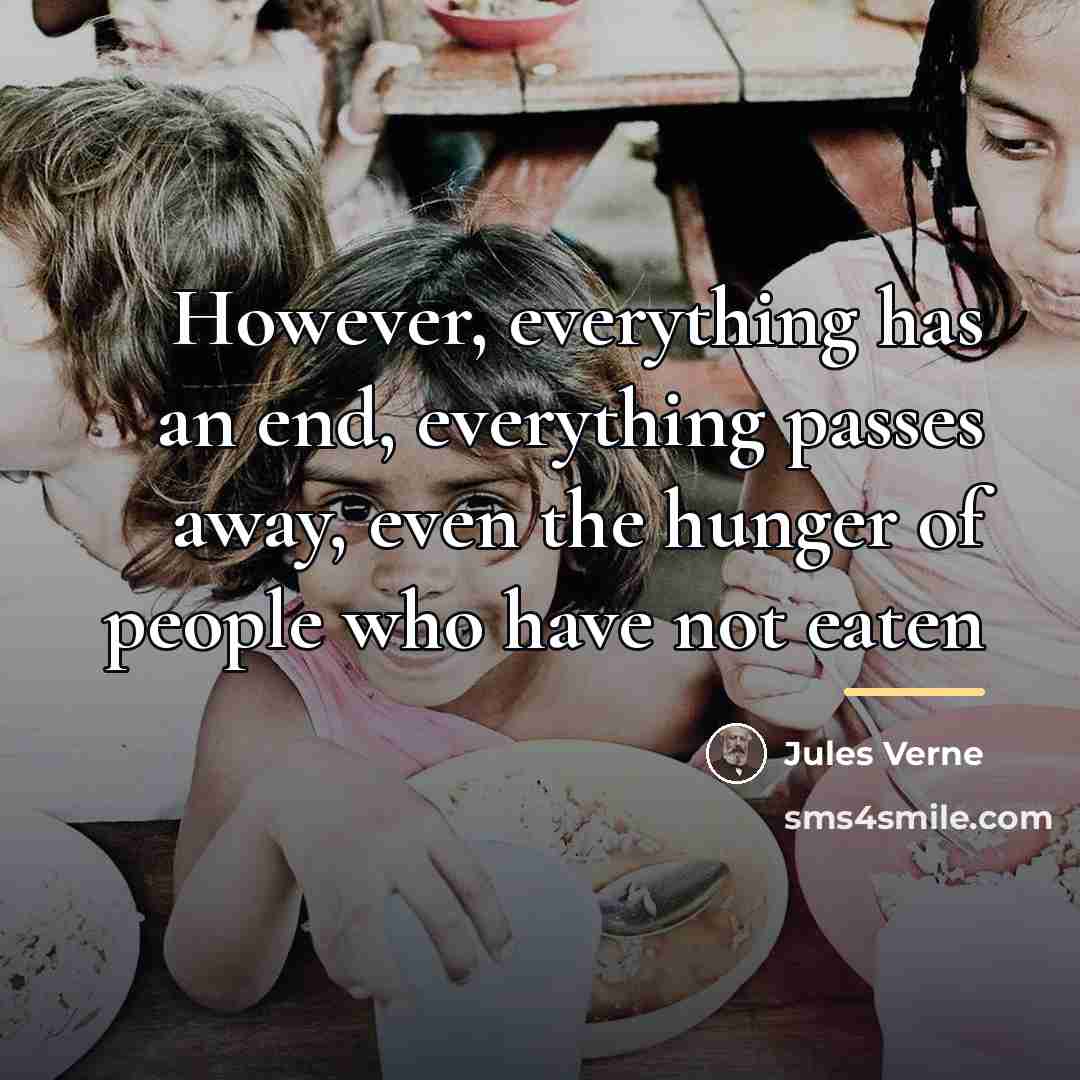 “However, everything has an end, everything passes away, even the…” quote by Jules Verne