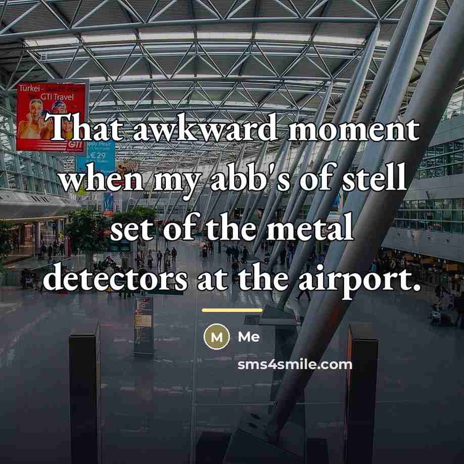 “That awkward moment when my abb's of stell set of…” quote by Me