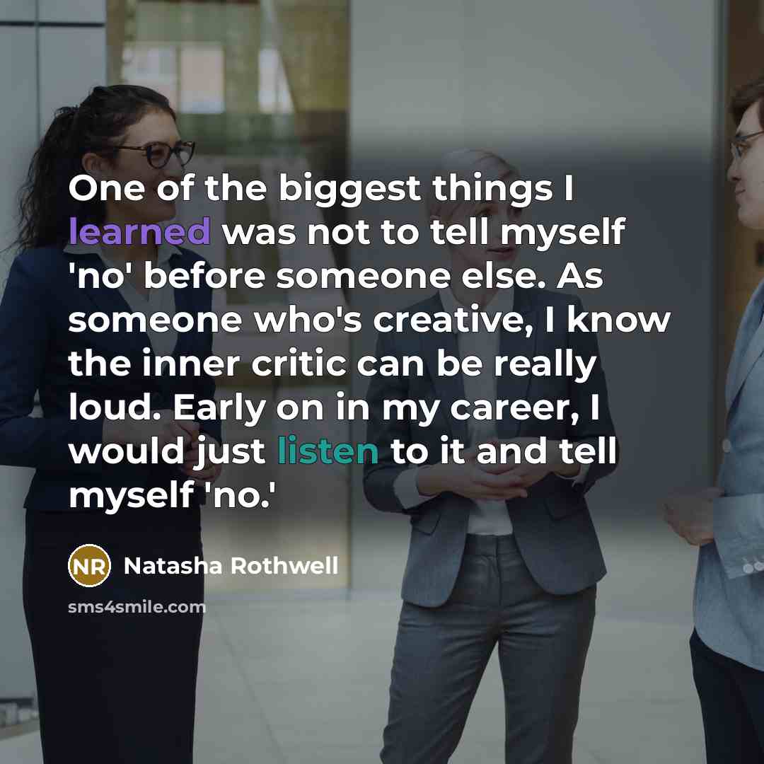“One of the biggest things I learned was not to…” quote by Natasha Rothwell