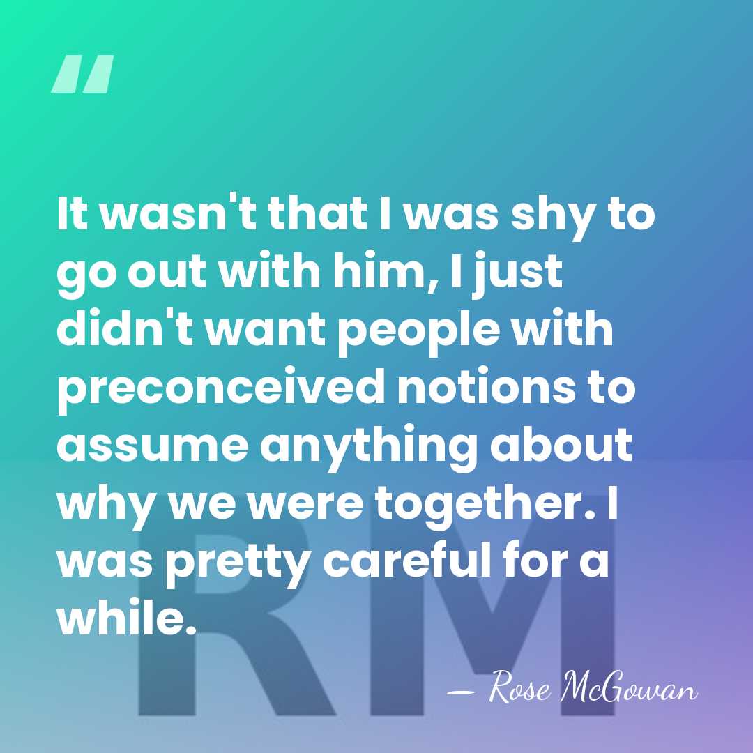 It wasn't that I was shy to go out with him, I&hellip; - Rose McGowan