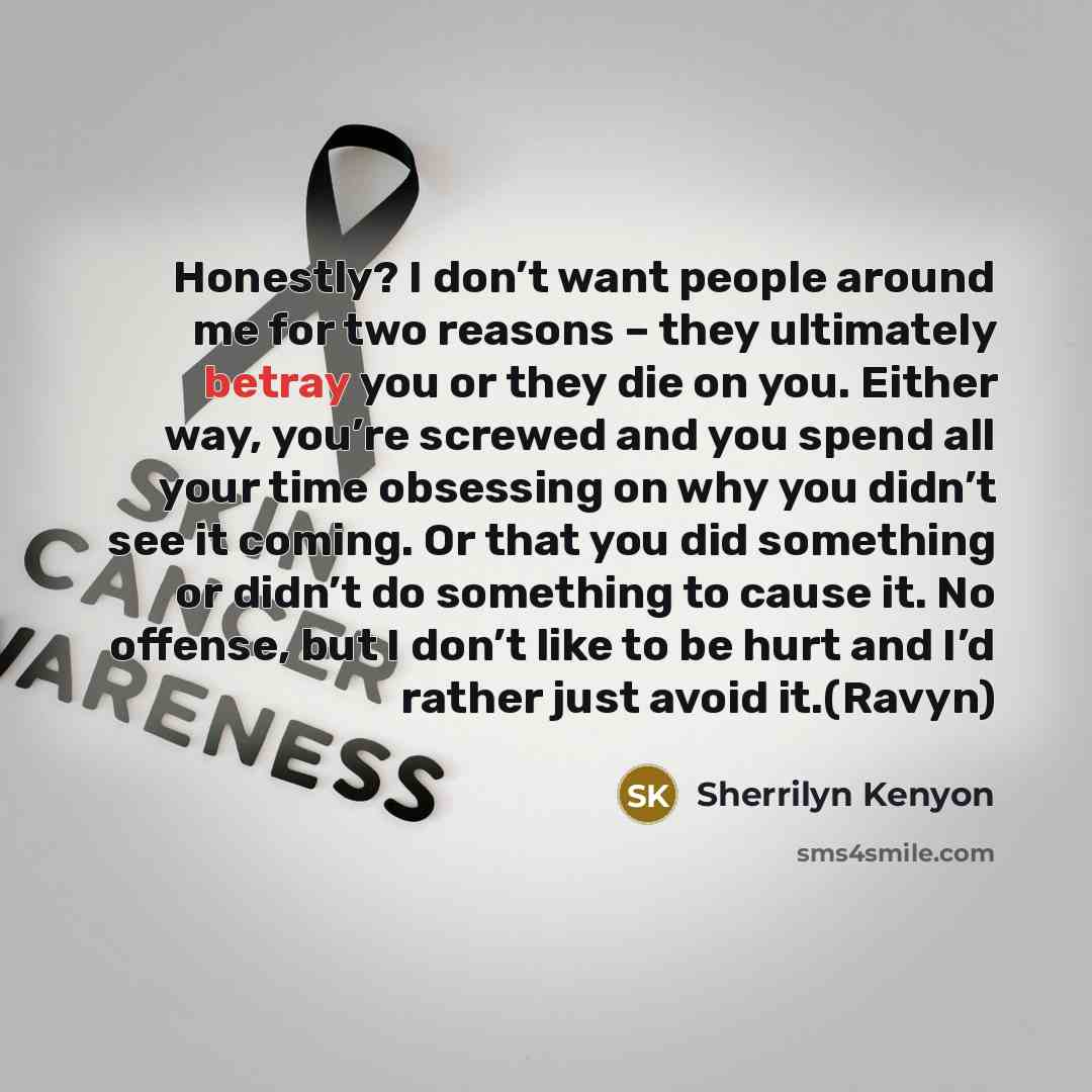 “Honestly? I don’t want people around me for two reasons…” quote by Sherrilyn Kenyon