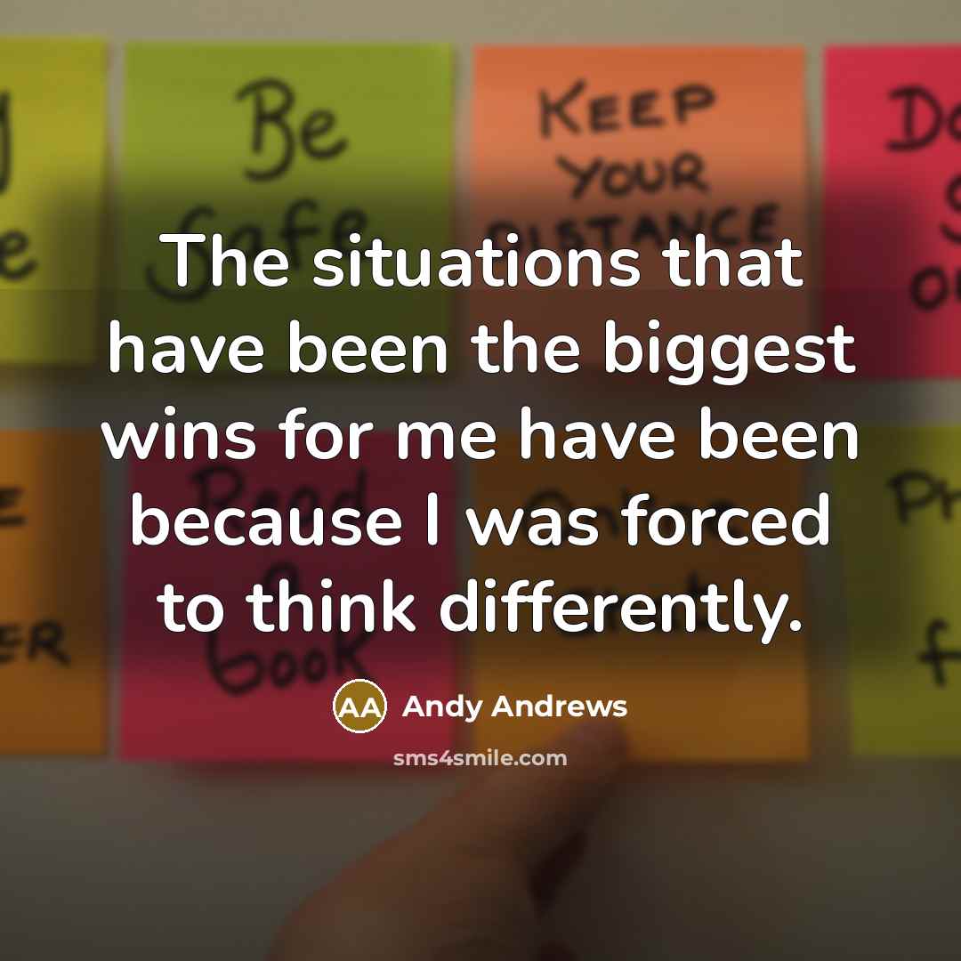 “The situations that have been the biggest wins for me…” quote by Andy Andrews
