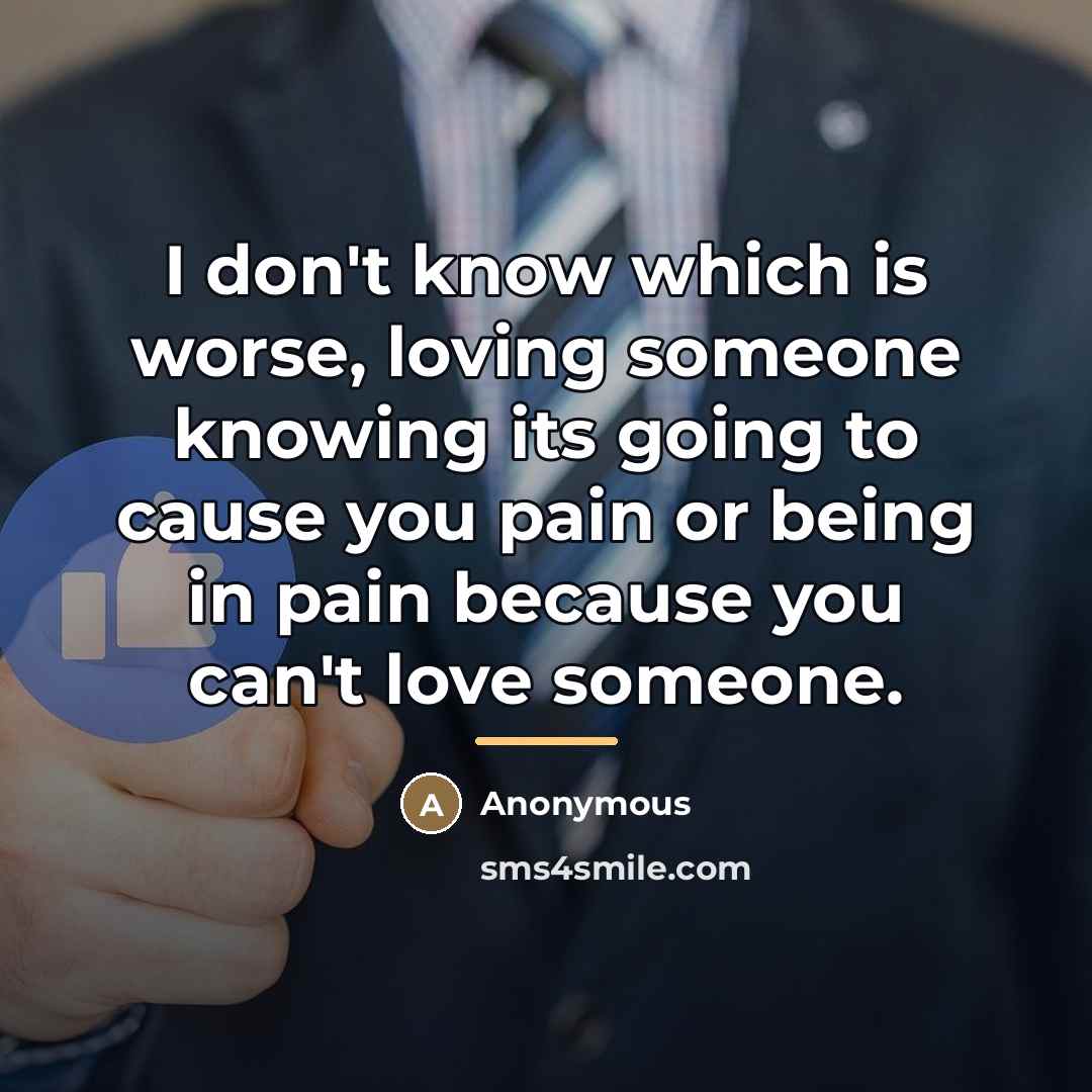 “I don't know which is worse, loving someone knowing its…” quote by Anonymous