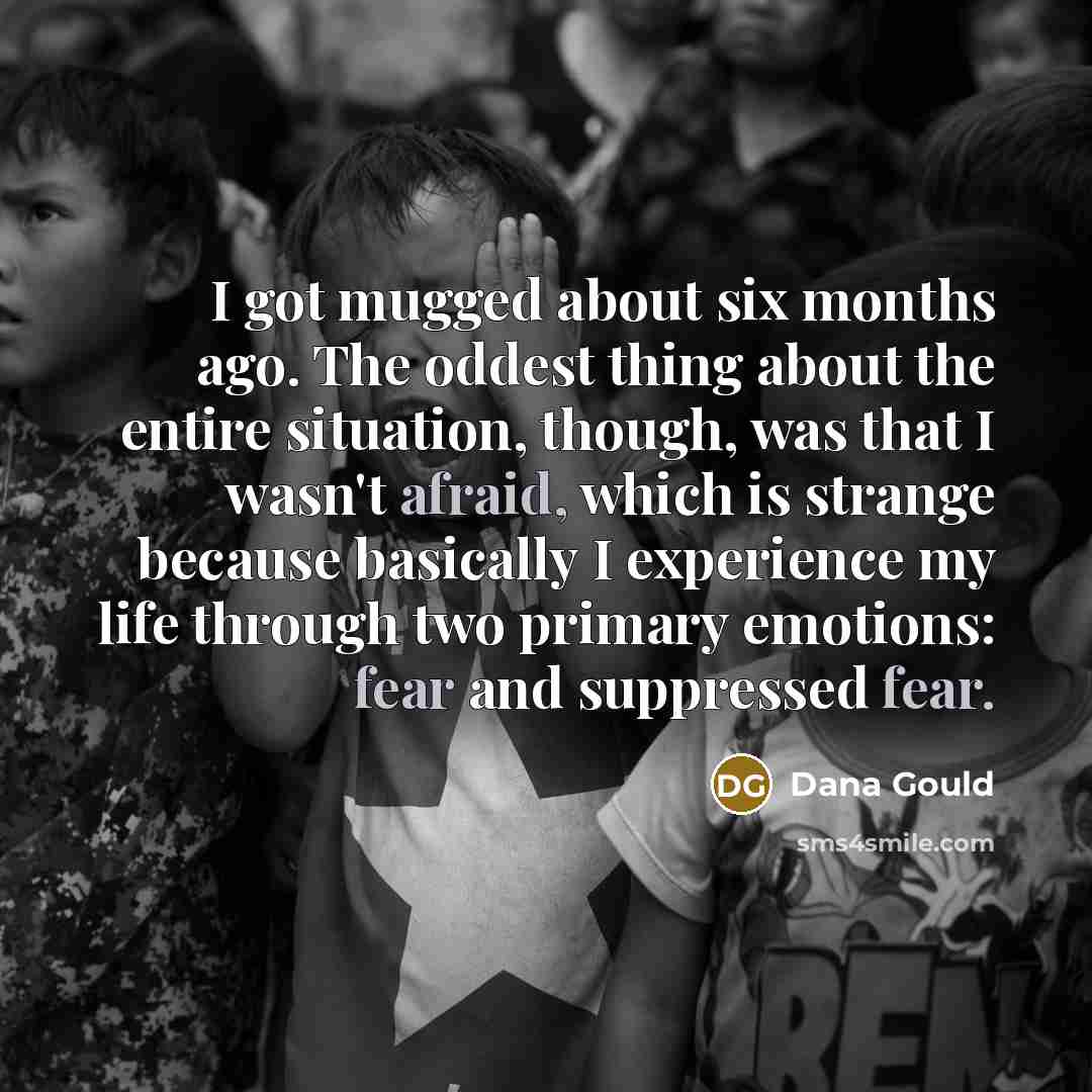 “I got mugged about six months ago. The oddest thing…” quote by Dana Gould