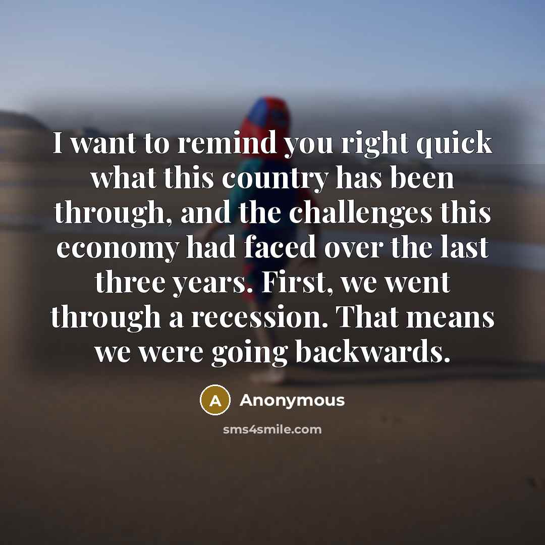 “I want to remind you right quick what this country…” quote by Anonymous