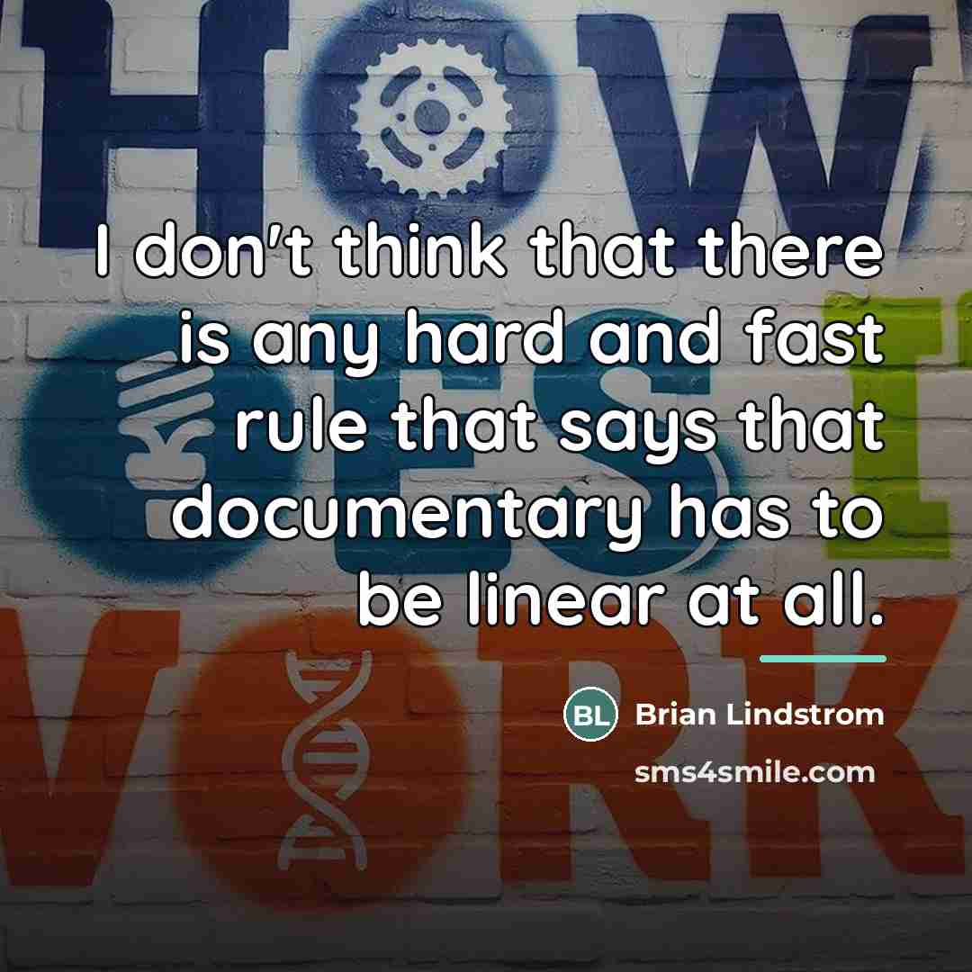“I don't think that there is any hard and fast…” quote by Brian Lindstrom