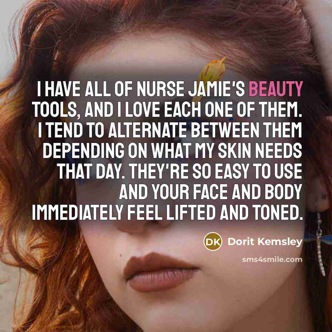 “I have all of Nurse Jamie's beauty tools, and I…” quote by Dorit Kemsley