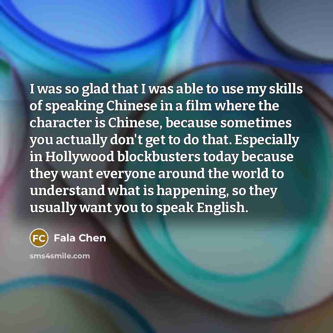 “I was so glad that I was able to use…” quote by Fala Chen