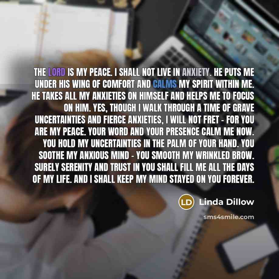 “The Lord is my peace. I shall not live in…” quote by Linda Dillow