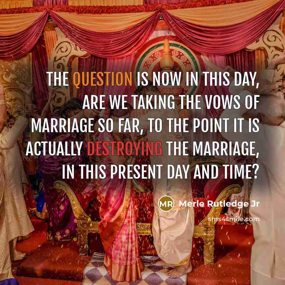 “The question is now in this day, are we taking…” quote by Merle Rutledge Jr