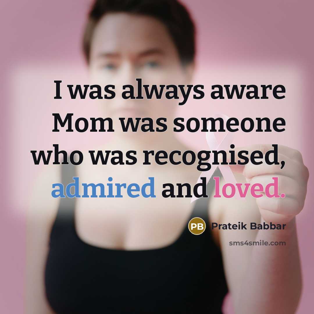 “I was always aware Mom was someone who was recognised, admired and loved.” quote by Prateik Babbar