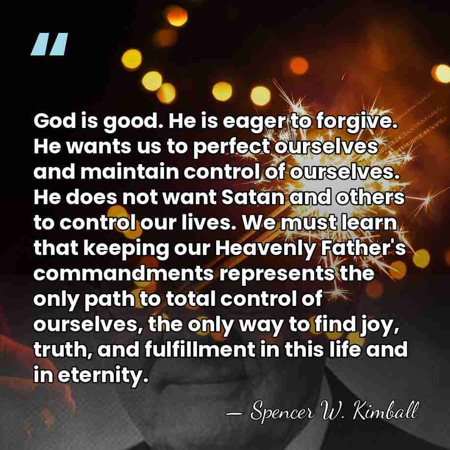 God is good. He is eager to forgive. He wants us to&hellip; - Spencer W. Kimball