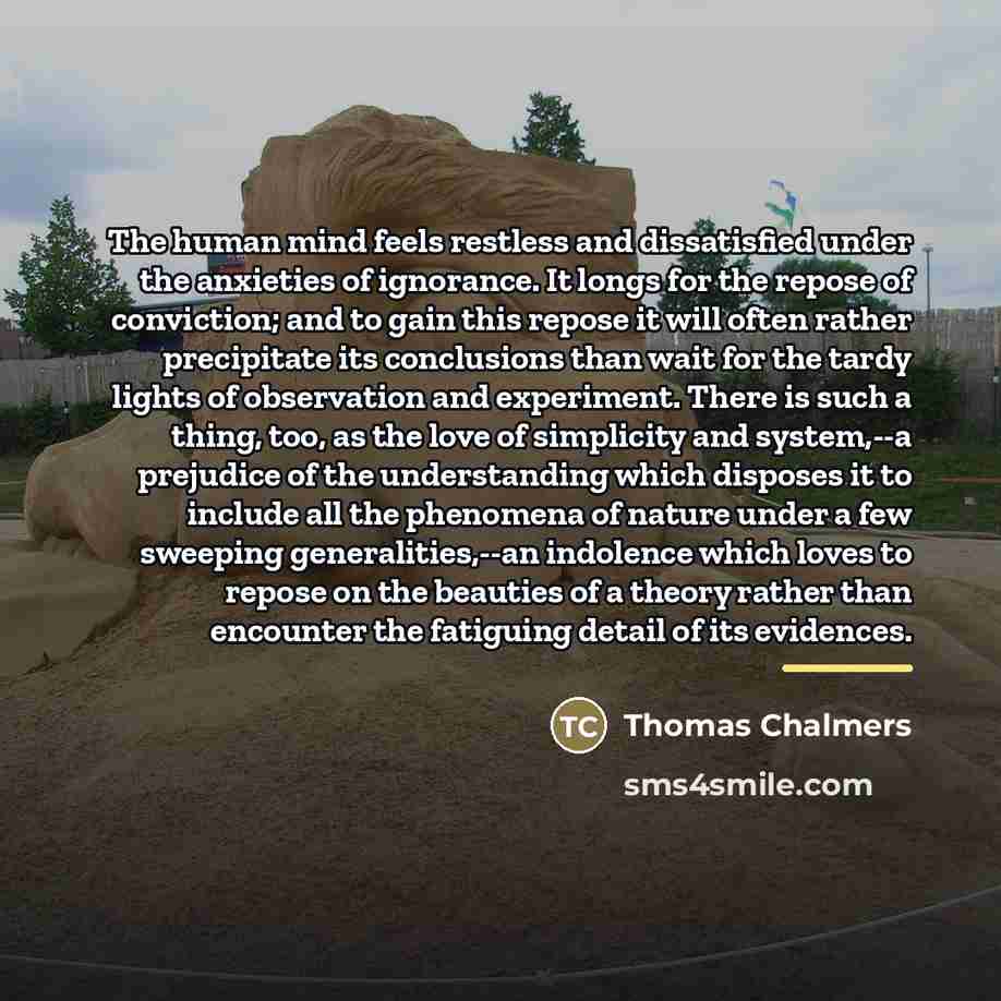 “The human mind feels restless and dissatisfied under the anxieties…” quote by Thomas Chalmers