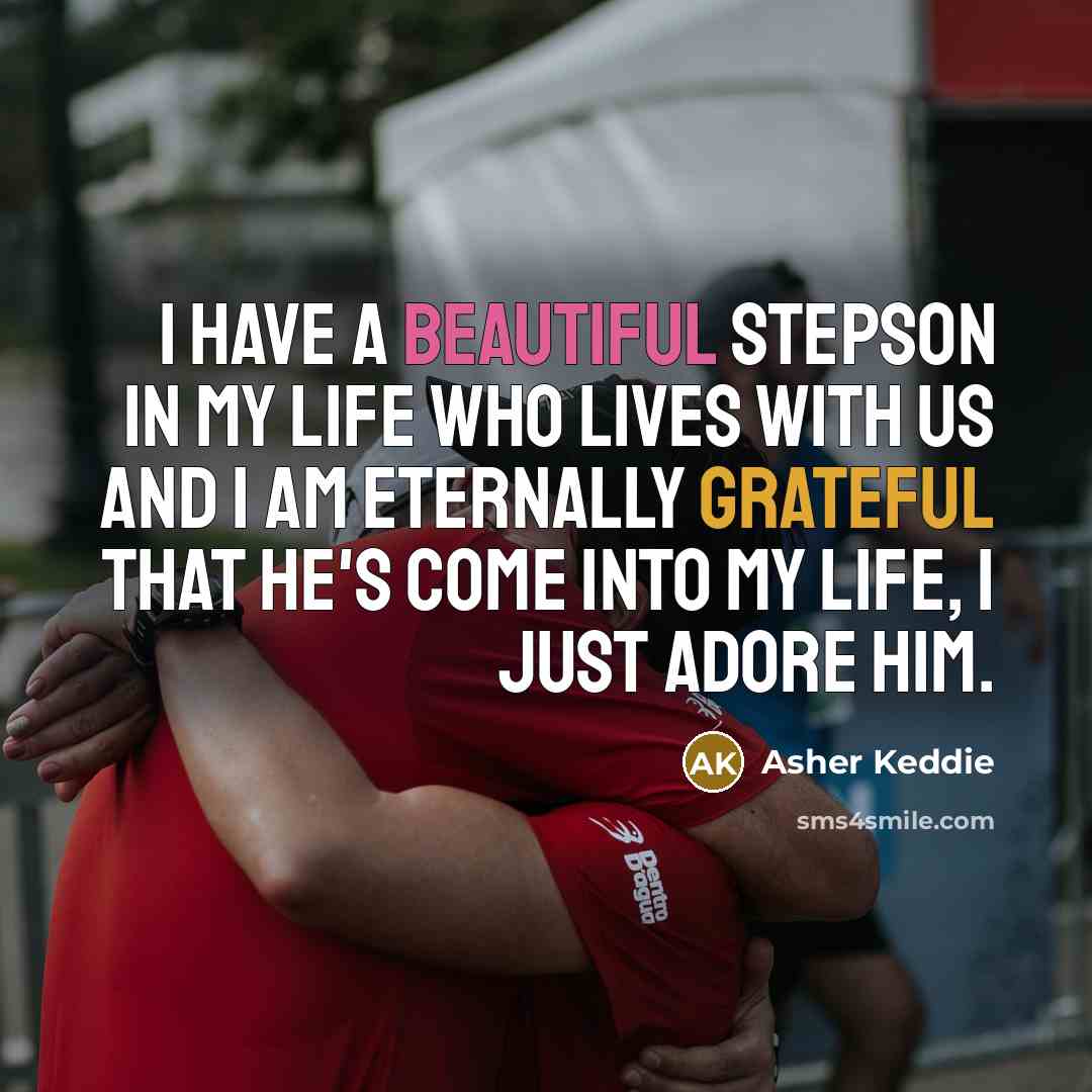 “I have a beautiful stepson in my life who lives…” quote by Asher Keddie