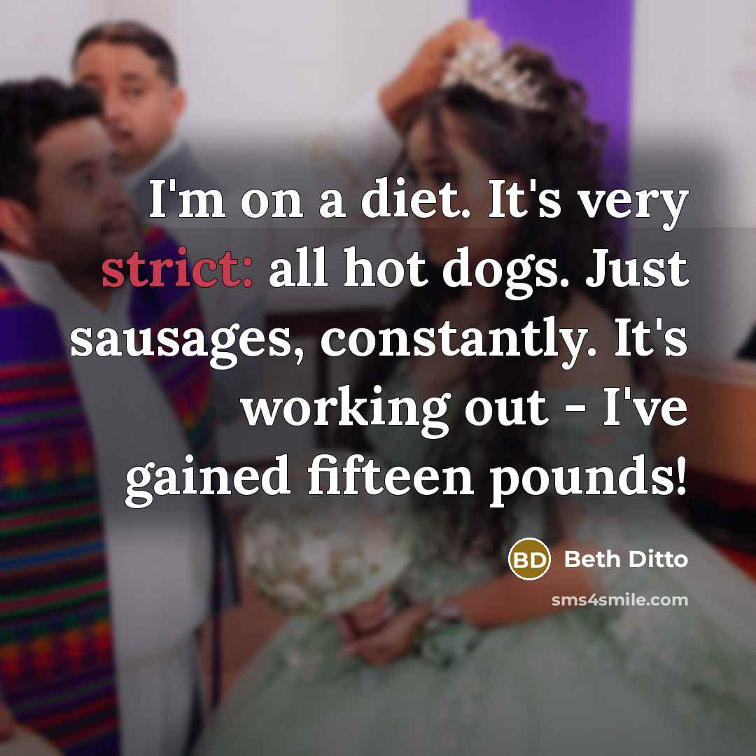 “I'm on a diet. It's very strict: all hot dogs.…” quote by Beth Ditto