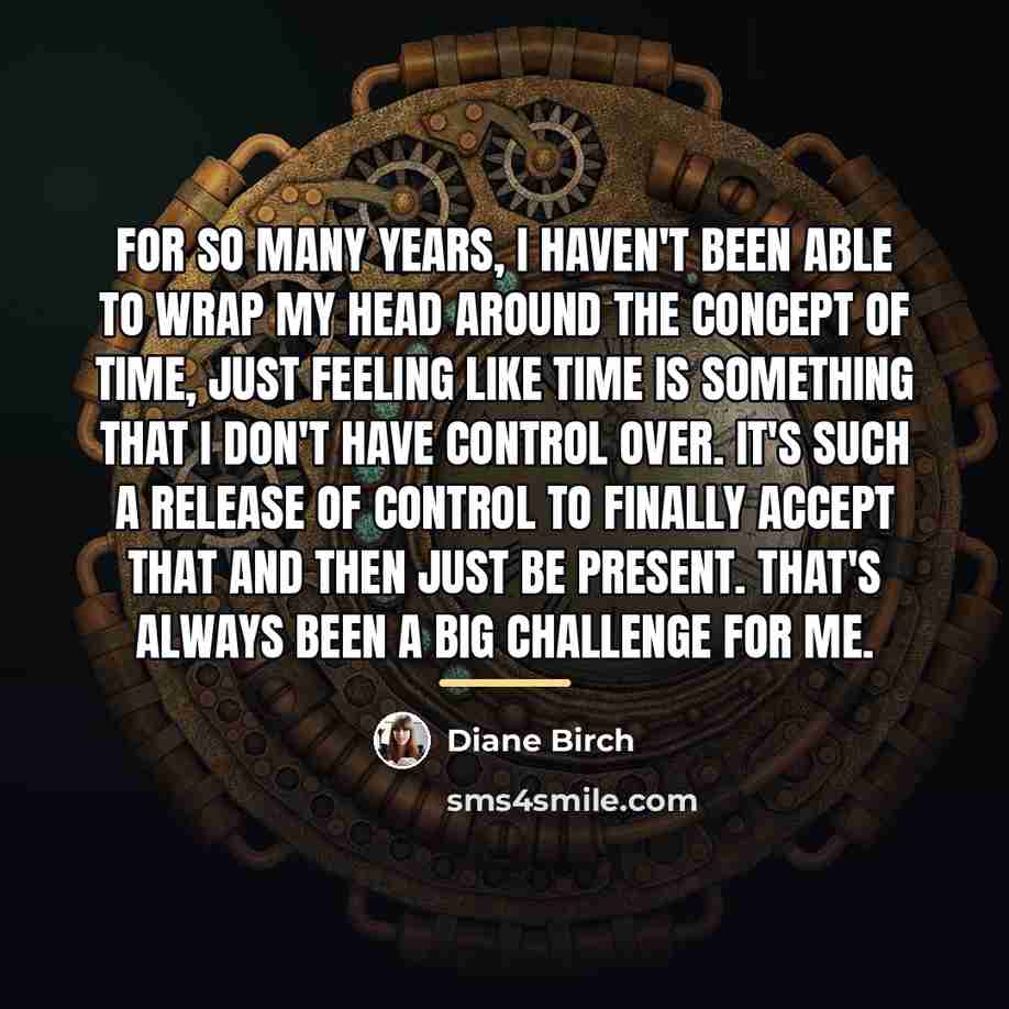 “For so many years, I haven't been able to wrap…” quote by Diane Birch