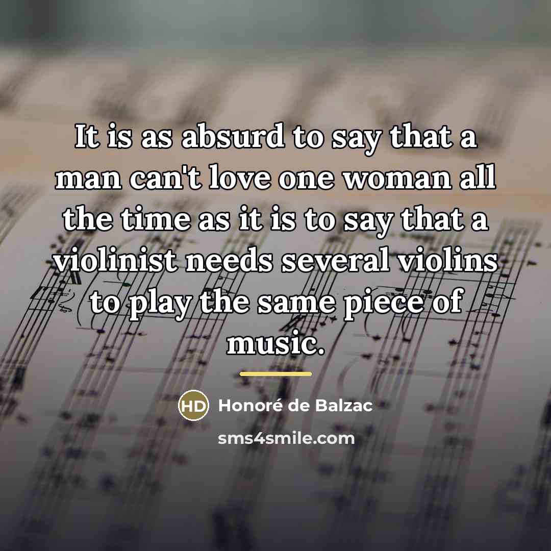 “It is as absurd to say that a man can't…” quote by Honore de Balzac