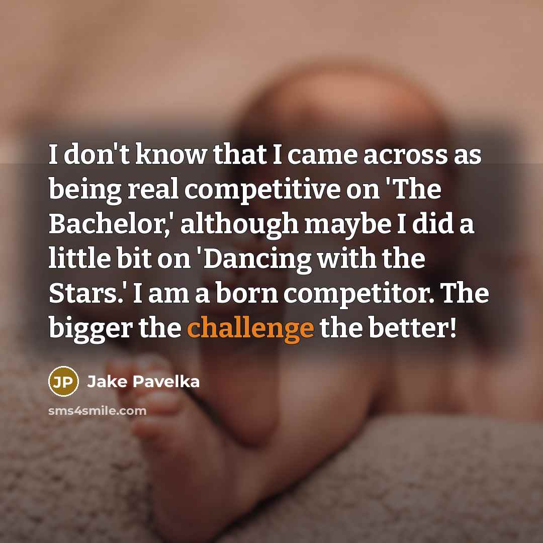 “I don't know that I came across as being real…” quote by Jake Pavelka