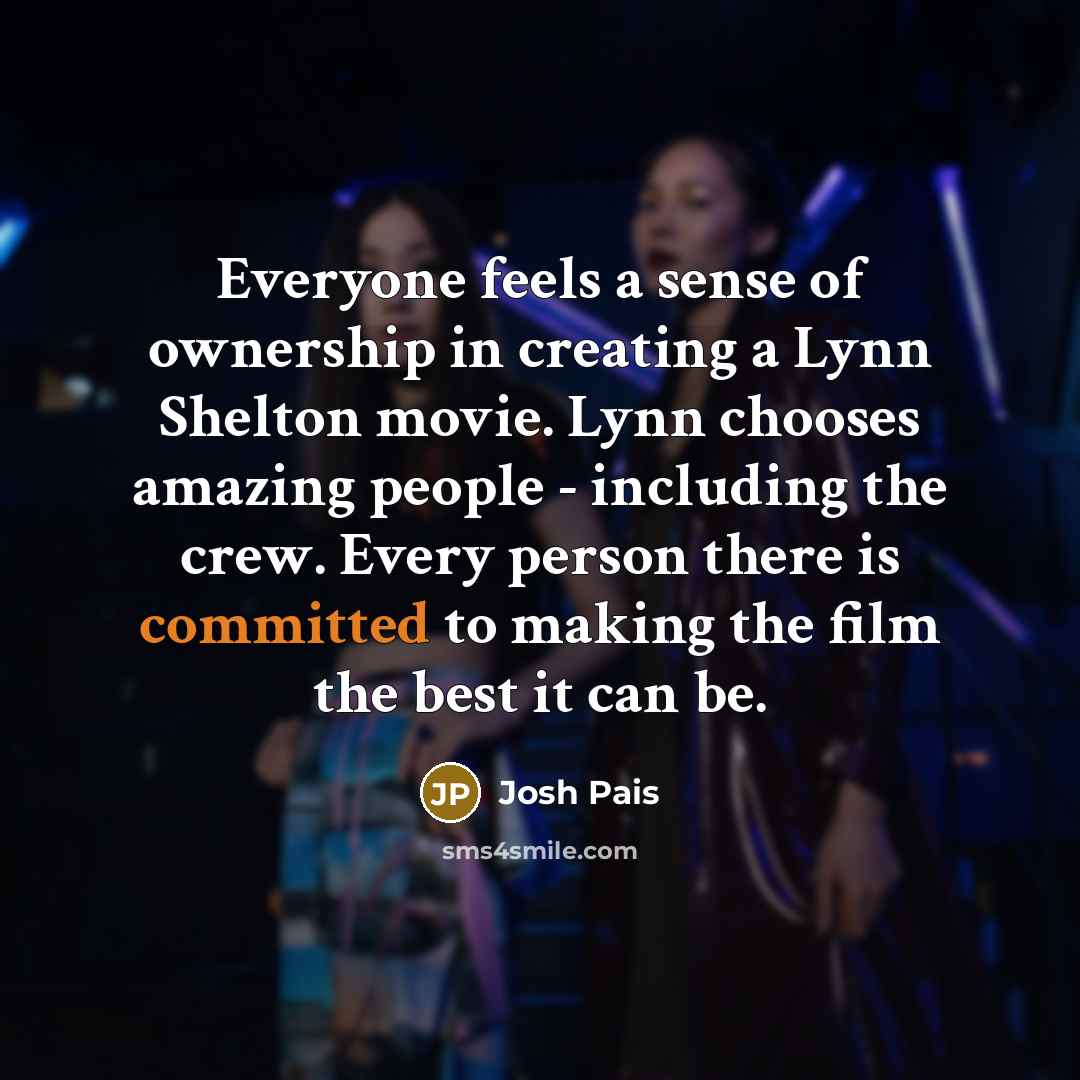 “Everyone feels a sense of ownership in creating a Lynn…” quote by Josh Pais