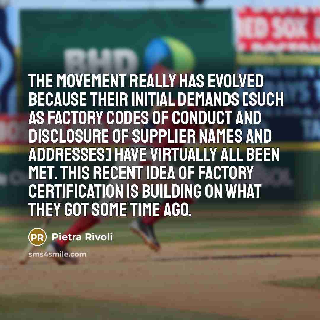 “The movement really has evolved because their initial demands [such…” quote by Pietra Rivoli