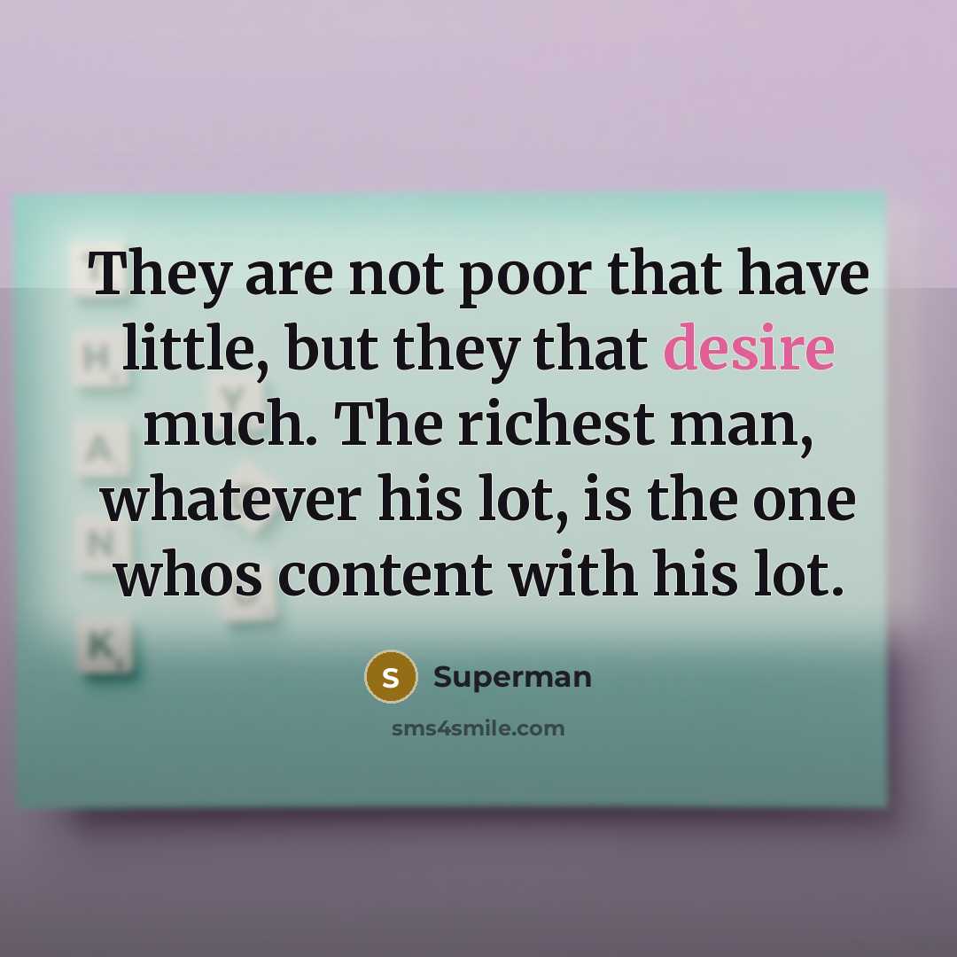 “They are not poor that have little, but they that…” quote by Superman