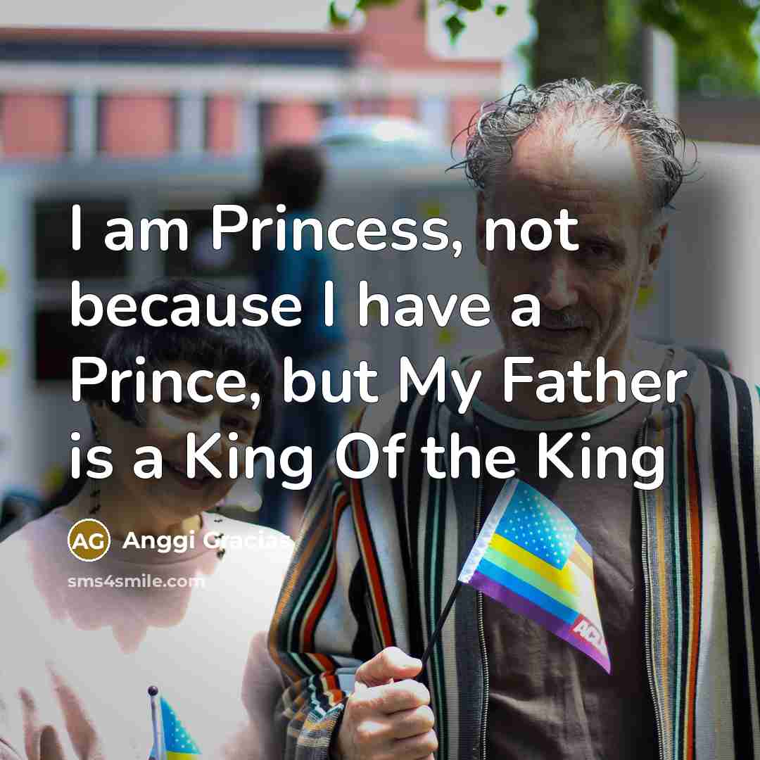 “I am Princess, not because I have a Prince, but…” quote by Anggi Gracias