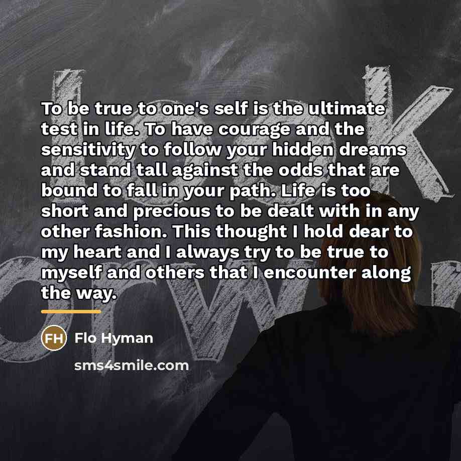 “To be true to one's self is the ultimate test…” quote by Flo Hyman
