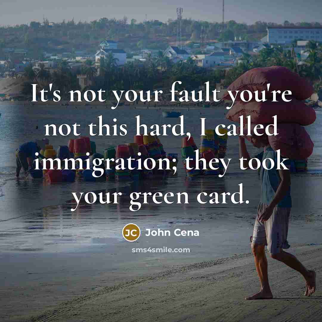 “It's not your fault you're not this hard, I called…” quote by John Cena