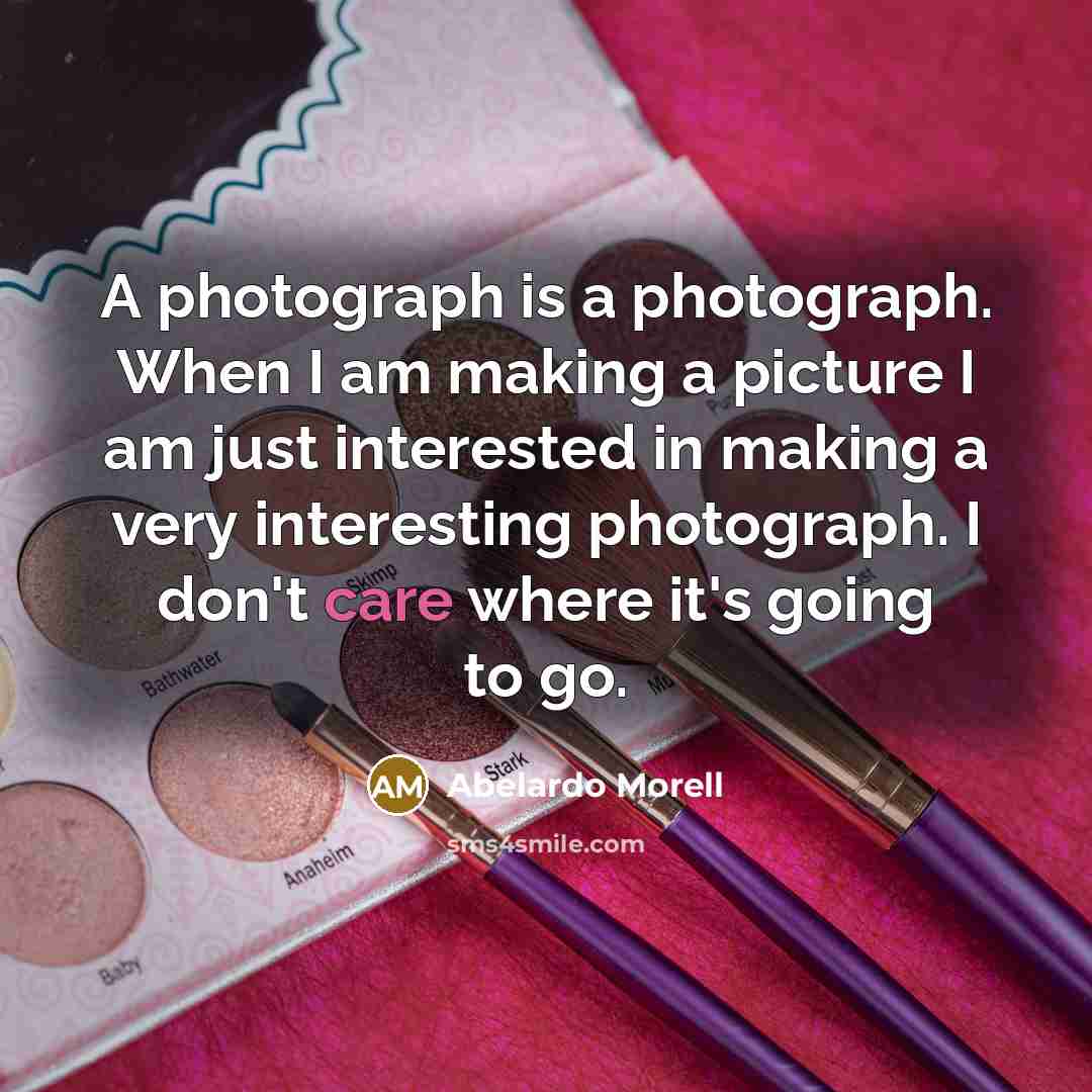 “A photograph is a photograph. When I am making a…” quote by Abelardo Morell