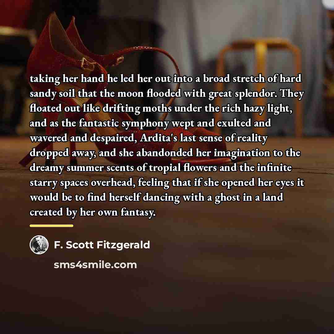 “taking her hand he led her out into a broad…” quote by F. Scott Fitzgerald