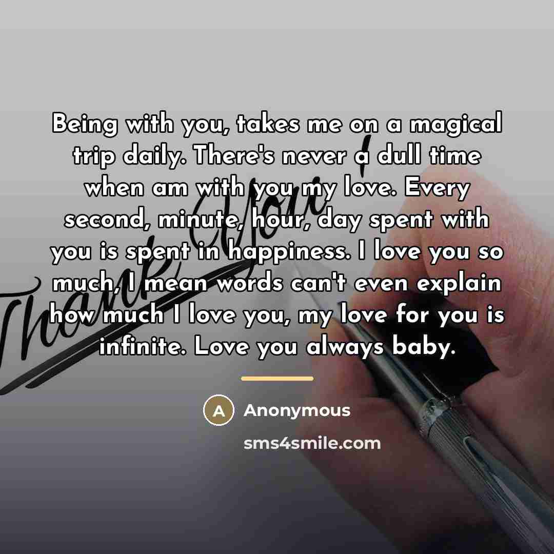 “Being with you, takes me on a magical trip daily.…” quote by Anonymous