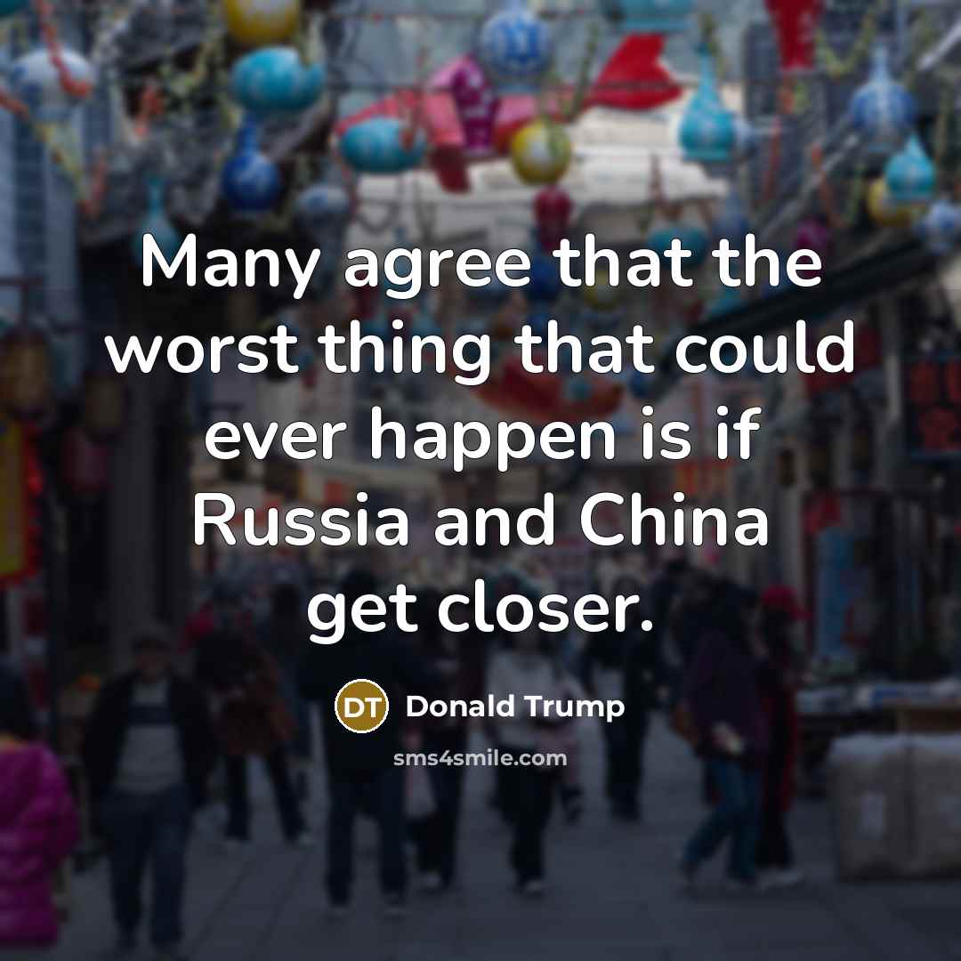 “Many agree that the worst thing that could ever happen…” quote by Donald Trump