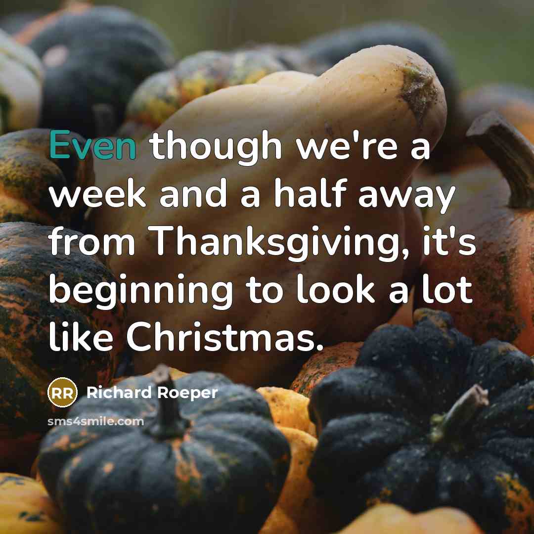 “Even though we're a week and a half away from…” quote by Richard Roeper