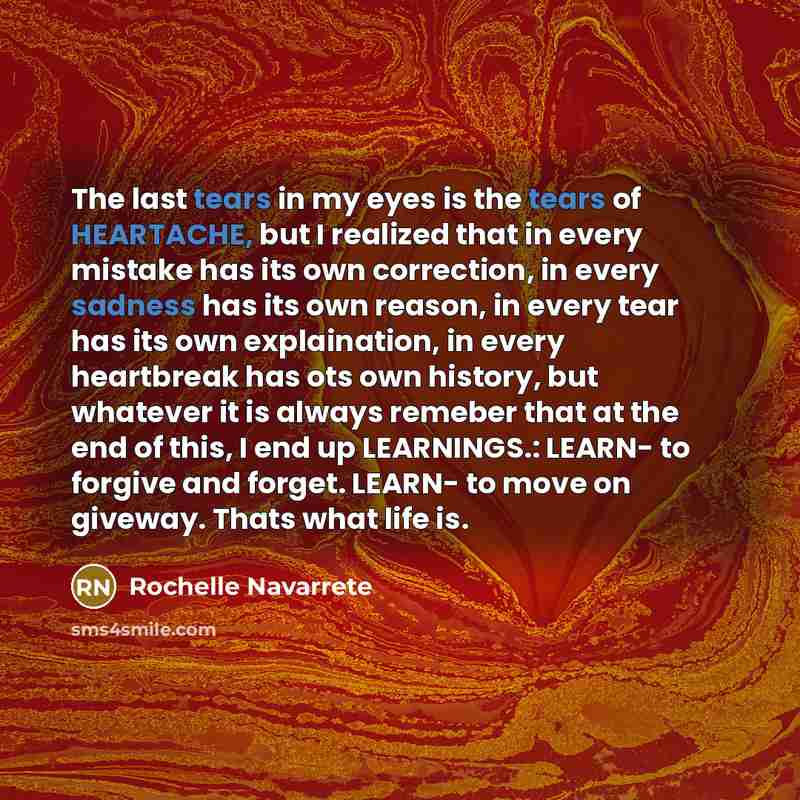 “The last tears in my eyes is the tears of…” quote by Rochelle Navarrete