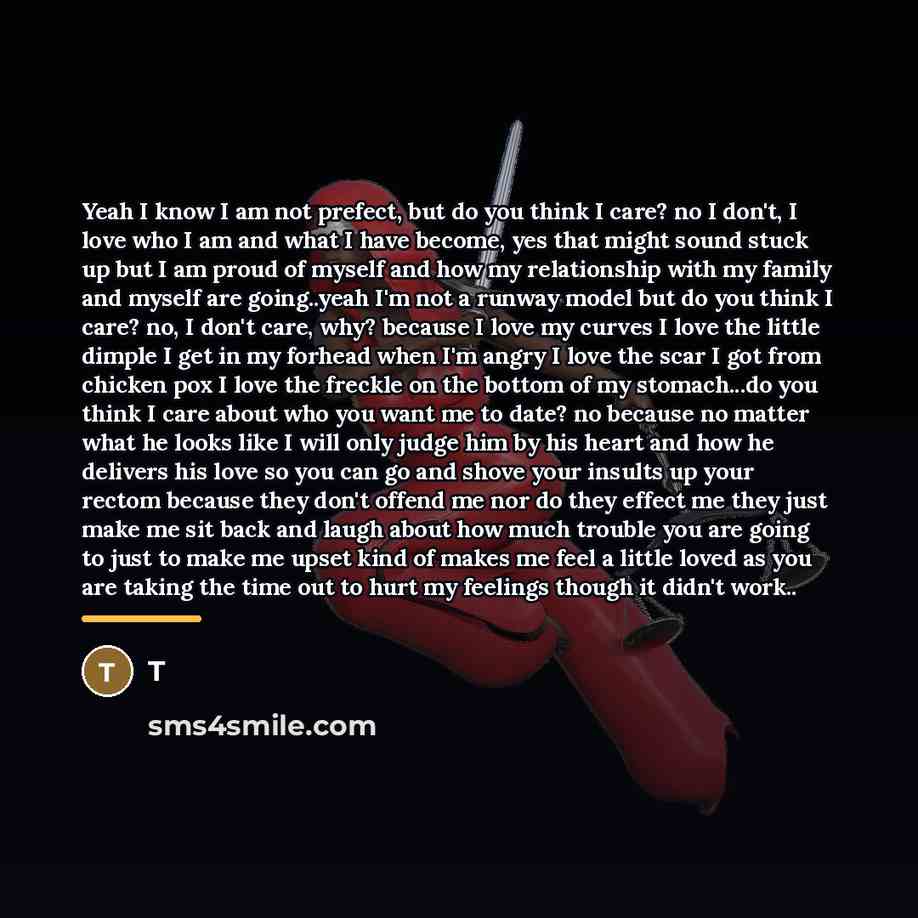 “Yeah I know I am not prefect, but do you…” quote by T