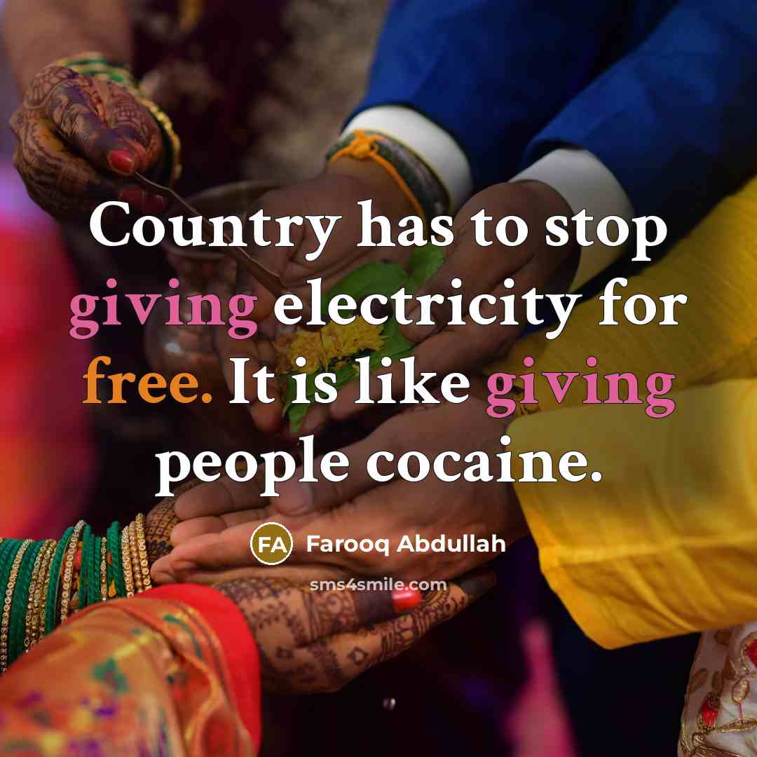 “Country has to stop giving electricity for free. It is…” quote by Farooq Abdullah