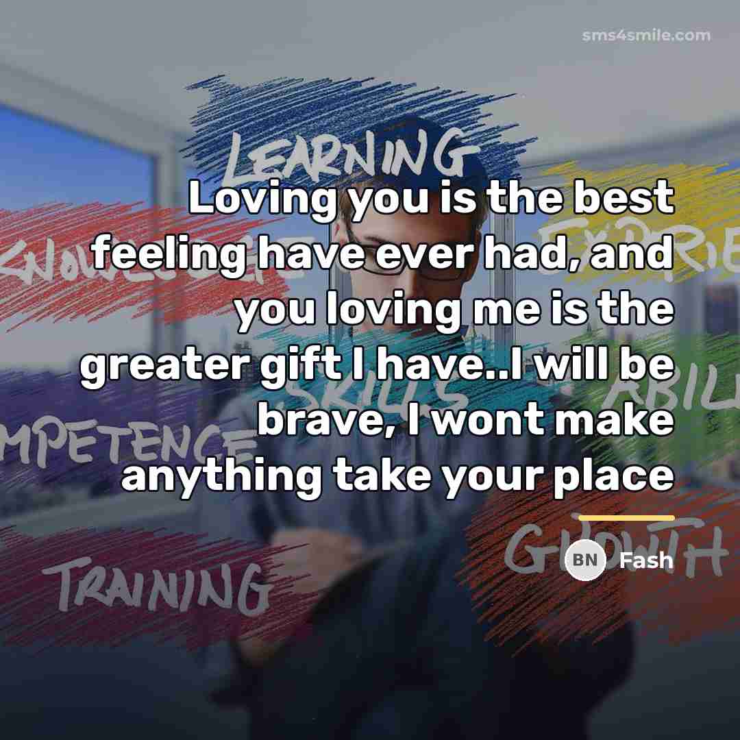 “Loving you is the best feeling have ever had, and…” quote by Fash