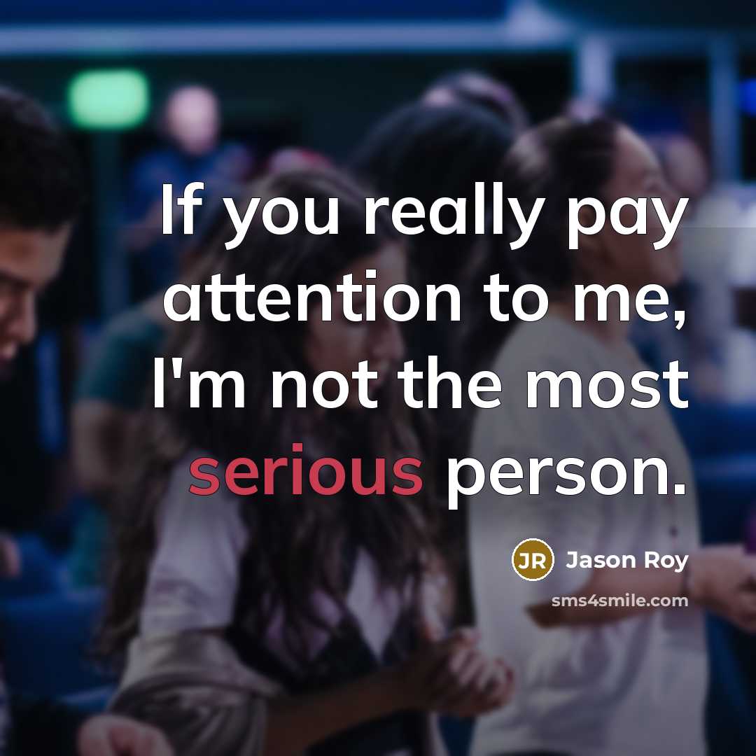 “If you really pay attention to me, I'm not the…” quote by Jason Roy