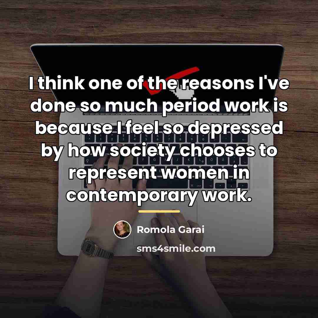 “I think one of the reasons I've done so much…” quote by Romola Garai