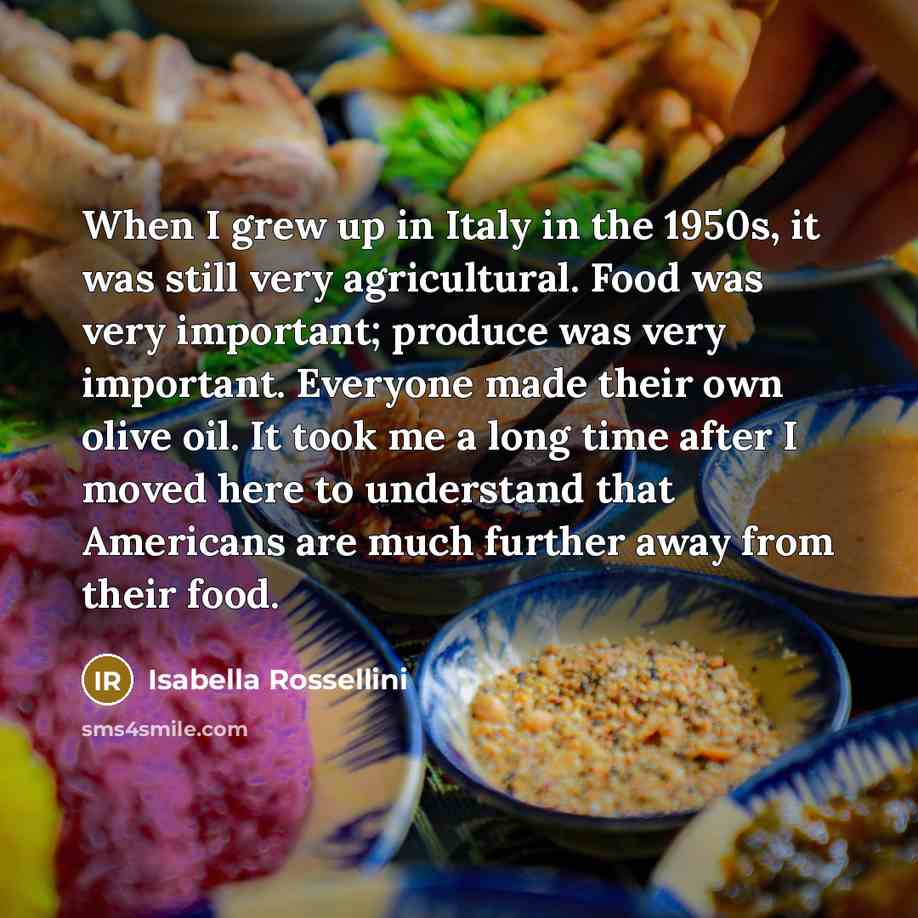 “When I grew up in Italy in the 1950s, it…” quote by Isabella Rossellini